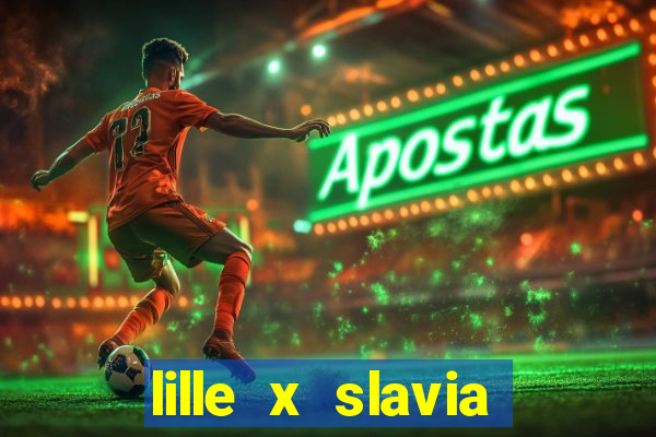 lille x slavia praga palpite